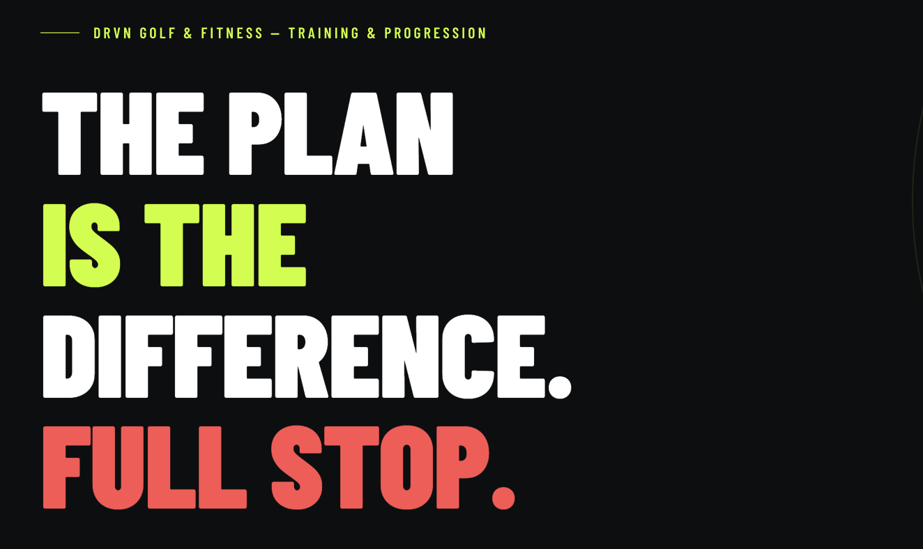 DRVN β The Plan Is The Difference: Why Structured Training Beats Good Intentions